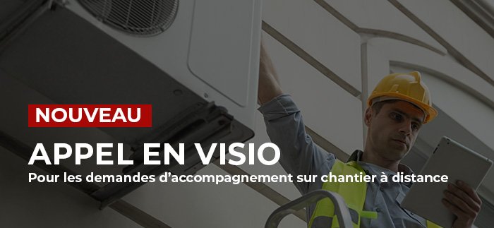 NOUVEAU SERVICE : Notre service technique vous appelle en visio sur vos chantiers !