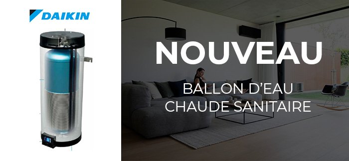 Nouveau : Multi+ ballon d'eau chaude sanitaire Daikin