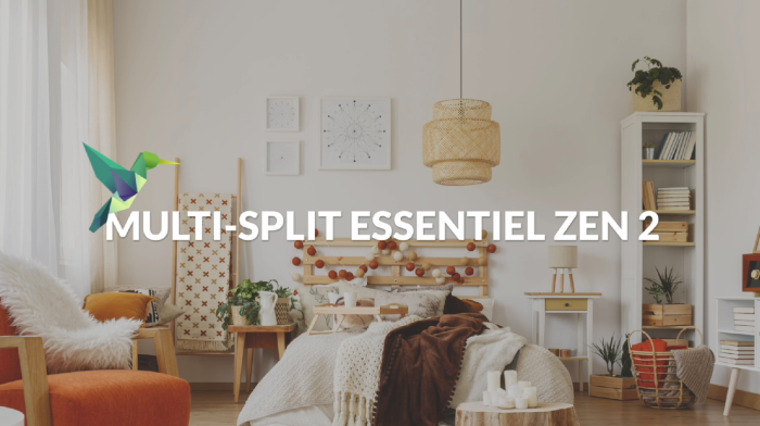 Le multi-split Essentiel Zen 2 Heiwa