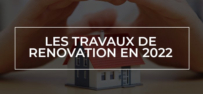 Quels ont été les travaux de rénovation énergétique les plus demandés en 2022 ?