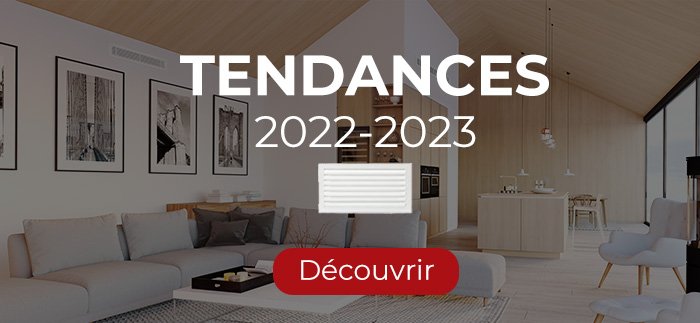 Les tendances 2022-2023 des grilles