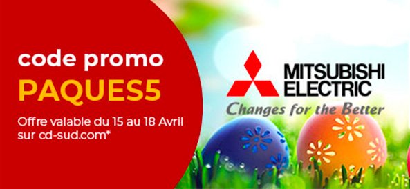 PAQUES5 : 5% de remise sur vos commandes en ligne de monosplits AP Mitsubishi Electric